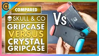 COMPARED: Skull & Co GripCase VERSUS GripCase Crystal on Nintendo Switch. Which one is for you?