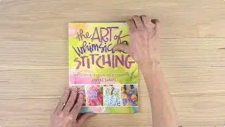 The Art of Whimsical Stitching by Joanne Sharpe
