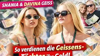 Davina und Shania Geiss packen aus Damit verdienen sie ihr eigenes Geld