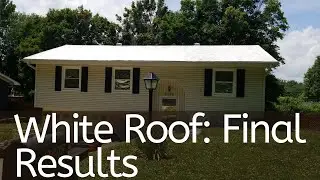 White Roof Final Results + How To