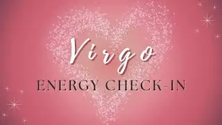 Virgo ♍ | They’re Watching You Thrive | Energy Check-In