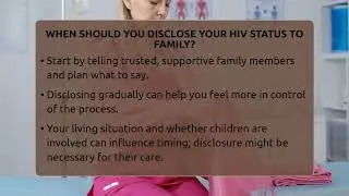 When Should You Disclose Your HIV Status To Family? - Sex Health Expert