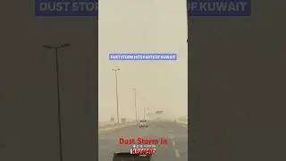 Today Dust Storm ( Gubaar ) in Kuwait#viralvideo #Subscribe#Like Video