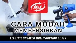 DIY | BERSIH LANCAR! CARA MUDAH MEMBERSIHKAN SPRAYER ELECTRIC MULTIFUNCTION HL 719