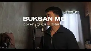 BUKSAN MO - Funk Version (Willie Revillame) | cover by Dan Echavez