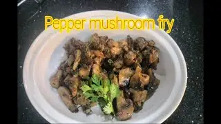 Mushroom Pepper Fry Recipe | Quick and Easy Button Mushroom Starter Recipes | @CurrysFlavours -