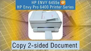 HP Envy 6455e | HP Envy Pro 6455: как копировать двусторонний документ