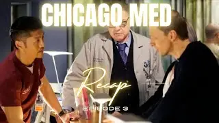 Chicago Med | Season 8 Episode 3 RECAP