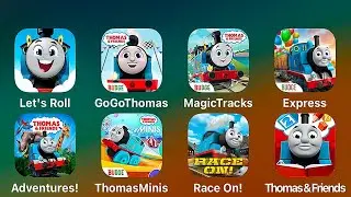Thomas & Friends Lets Roll vs Go Go Thomas vs Thomas & Friends Magic Tracks vs Express Delivery