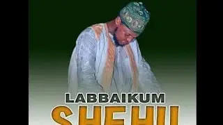 SABUWAR KASIDAR SIRRIN FATAHI LABBAIKUM SHEHU FULL AUDIO OUT NOW
