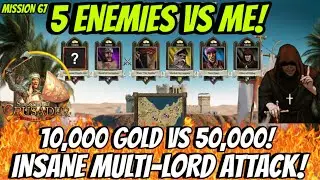 Mission 67 &ndash; The Backhander | 10K vs 40K Gold ! Insane Multi-Enemy Survival | Stronghold Crusader DE