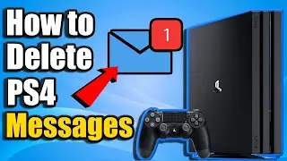 How to Delete Messages on PS4 (Best Method)