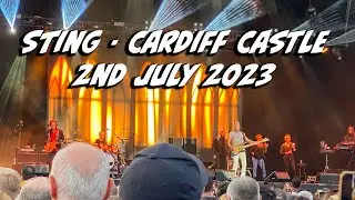Sting Live At Cardiff Castle - 2nd July 2023