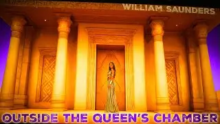 Outside the Queen's Chamber - William Saunders (Remastered 2026)