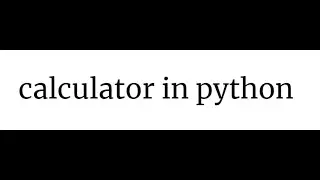 calculator in python