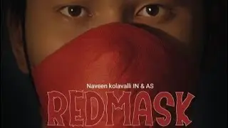 RED MASK: The Introduction malayalam | CGI | Nirpa Studios | Chakki Productions