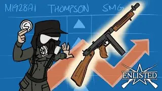 The Thompson I invested in - Enlisted (M1928A1 Thompson SMG review + gameplay)