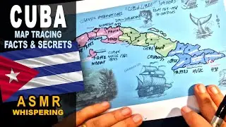 ASMR: Drawing CUBA map contour and its provinces | Facts and Secrets | ASMR whispering words