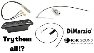 Acoustic Guitar Pickups Shootout: K&K Pure Mini, Fantastick, Trinity, DiMarzio Magnetic... and more!