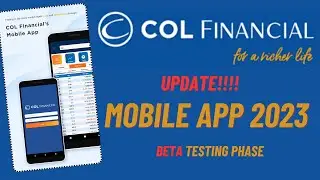 COL FINANCIAL MOBILE APP 2023 UPDATED