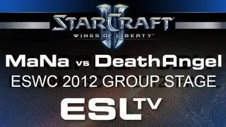 Starcraft 2 - mouz.MaNa vs. DeathAngel - ESWC 2012 Group Stage - StarCraft 2