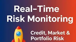 Real-Time Risk Monitoring 🚀 | Credit, Market & Portfolio Risk Reports in Minutes