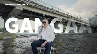 Gangaa - Uulen Tsoorhoin Nar (Honh Hamtlag) Monstar Mix 1