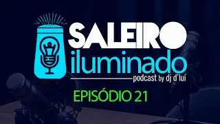 Pr. Matheus Alves - Saleiro iIuminado T1 #21