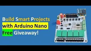 Build Automation with Arduino Nano PLC &ndash; Free Board Giveaway!