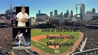 One of the Detroit Tigers Greats Mickey Lolich