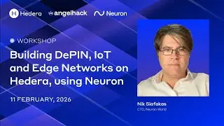 Building DePIN, IoT and Edge Networks on Hedera, using Neuron 📱