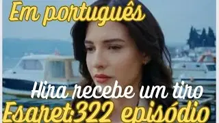 Esaret 322 legendado em portugu&ecirc;s  #redemption #seriesturcas #kanal7 #novelasturcas #ecchorights