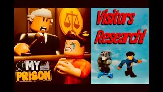 Visitors Research Tutorial in Roblox My Prison
