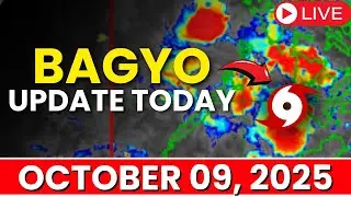 Bagyo Update Today October 09, 2025 | Low Pressure Area in the Philippines Today Update