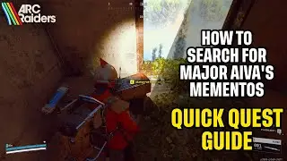 Как найти сувениры майора Айвы в &laquo;Сундучке майора&raquo; (Arc Raiders Quick Guide)