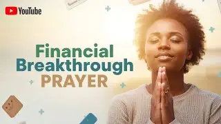 Powerful Prayer for Financial Breakthrough | Divine Provision Is Coming