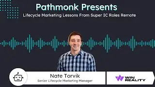 Lifecycle Marketing Lessons From Super IC Roles Remote | Nate Torvik from WIN Reality