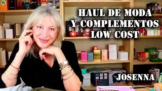 HAUL DE MODA  Y COMPLEMENTOS LOW COST