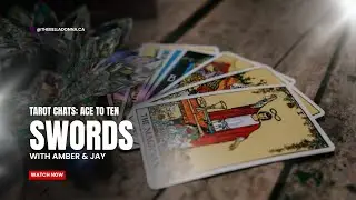 Tarot Chats: Swords Ace to Ten
