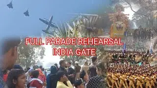 REPUBLIC DAY: Full parade rehearsals in India gate 23 January 2023