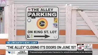 VIDEO: Downtown Charleston&rsquo;s &lsquo;The Alley&rsquo; set to close its doors June 1