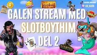 NYA LE FISHERMAN!! DEL 2 FT. SLOTBOYTHIM (Svensk kasino #26)