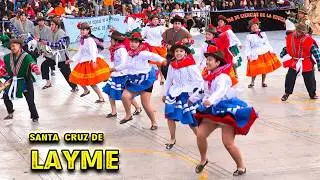 Fiesta de Santa Cruz de LAYME | Administración UNSCH 2025 – Ayacucho 🇵🇪✨