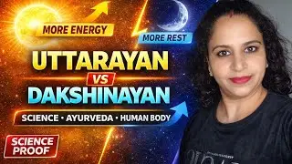 UTTARAYAN TO DAKSHINAYAN : SCIENTIFIC IMPACT ON HUMAN BODY, MIND & HEALTH | COMPLETE MCQ SERIES