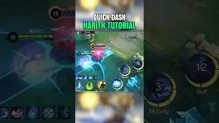 HARITH QUICK DASH TUTORIAL✅ #MLBBCreator#MLBBNEXT2025 #gaming #harith #mlbb