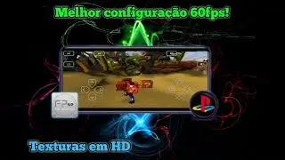 FPse emulador de PS1 2023 no android - COMO CONFIGURAR pra obter +desempenho +FPS e +jogos em HD