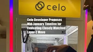 Celo Developer Proposes Mid-January Timeline for Evaluating Closely Watched Layer-2 Move
