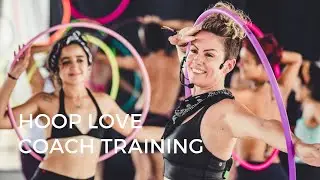 Hoop Teacher Training Become a Hoop Love Coach