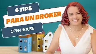 6 Consejos para un Broker Open House Exitoso | Cindy Castillo Coach