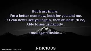Memories - J-DICIOUS Official Lyric Video (SPOTIFY VERSION)